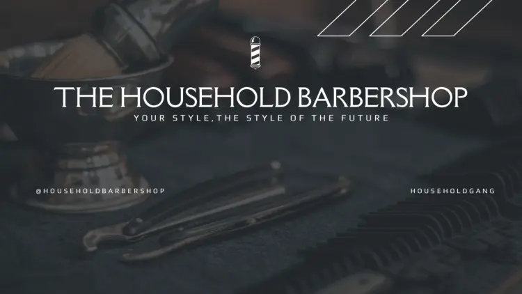 THE HOUSEHOLD BARBERSHOP 1